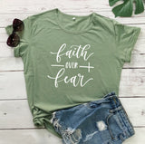 Faith Over Fear Religion T-Shirt